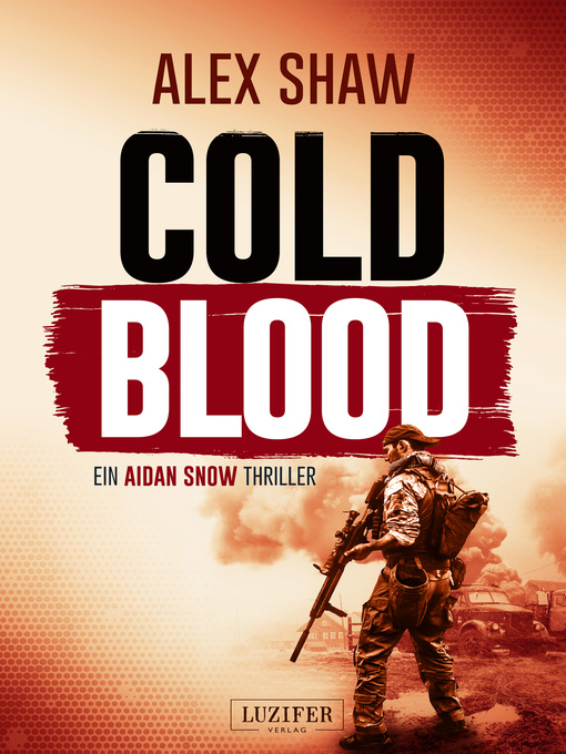 Title details for COLD BLOOD by Alex Shaw - Available